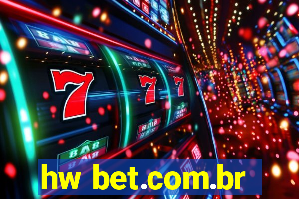 hw bet.com.br